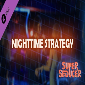 Super Seducer Bonus Video 5 Nighttime Strategy