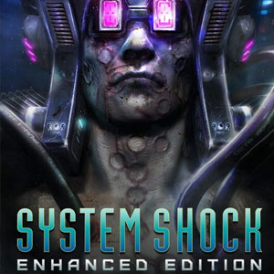System Shock Enhanced Edition Key kaufen Preisvergleich