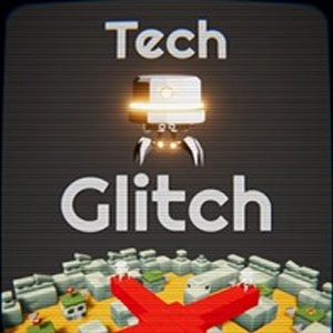 Tech Glitch