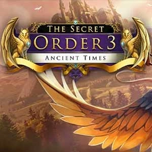 The Secret Order 3 Ancient Times