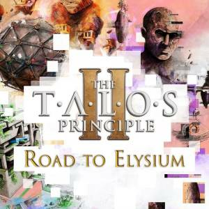 The Talos Principle 2 Road to Elysium Playstation 5