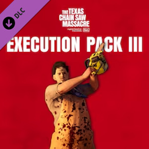 The Texas Chain Saw Massacre Slaughter Family Execution Pack 3 Pc