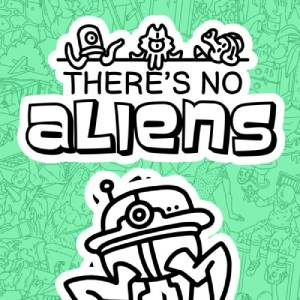 There’s No Aliens Switch