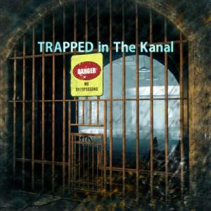 TRAPPED in The Kanal Switch