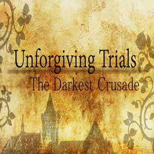 Unforgiving Trials The Darkest Crusade Key Kaufen Preisvergleich