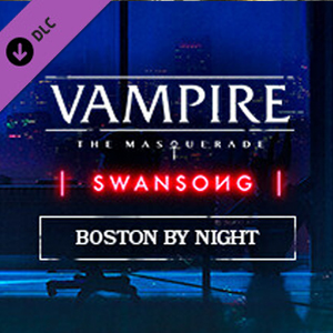 Vampire The Masquerade Swansong BOSTON BY NIGHT Playstation 4