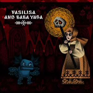 Vasilisa and Baba Yaga Playstation 4