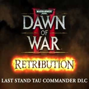 Warhammer 40K Dawn of War 2 Retribution The Last Stand Tau Commander Pc
