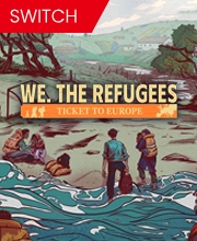 Kaufe We The Refugees Ticket to Europe Nintendo Switch Preisvergleich