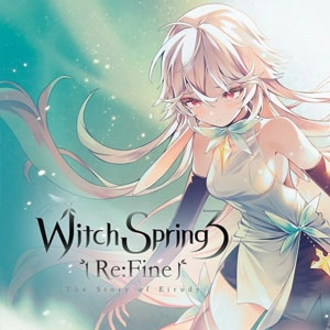 WitchSpring3 ReFine The Story of Eirudy