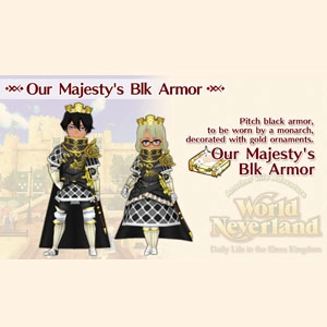 WorldNeverland Elnea Kingdom Our Majesty’s Blk Armor