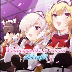 Would you like to run an idol cafe? 3 Playstation 4
