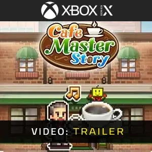 Cafe Master Story Xbox Series - Video Trailer