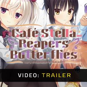 Café Stella and the Reaper’s Butterflies - Video-Trailer