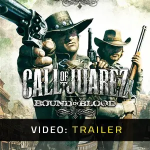 Call of Juarez: Bound in Blood - Trailer