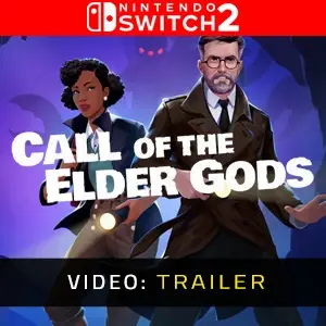 Call of the Elder Gods Nintendo Switch 2 - Trailer