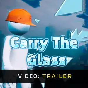 Carry The Glass - Video Trailer