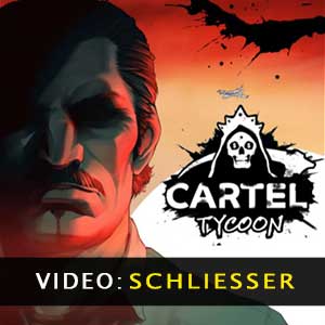 Cartel Tycoon Video Trailer