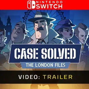 Case Solved: The London Files Nintendo Switch - Video Trailer