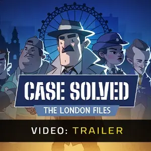 Case Solved: The London Files - Video Trailer
