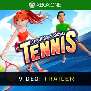 Casual Sport Series: Tennis Xbox One - Video-Trailer
