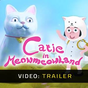 Catie in MeowmeowLand - Video-Trailer