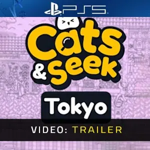 Cats and Seek Tokyo PS5 - Trailer