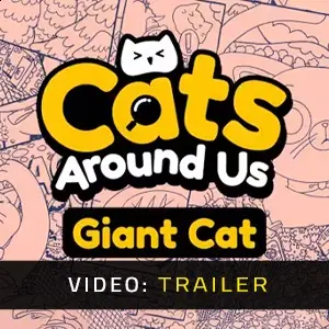 Cats Around Us: Giant Cat – Trailer