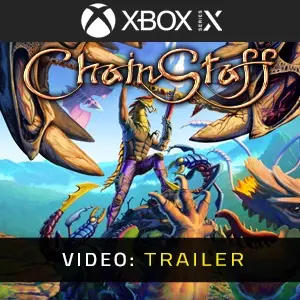 ChainStaff Xbox Series - Trailer