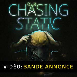 Chasing Static - Video Anhänger