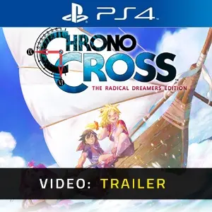 Chrono Cross the Radical Dreamers Edition PS4 - Video Trailer
