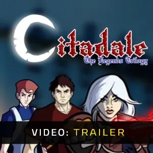 Citadale: The Legends Trilogy - Video Trailer