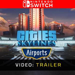 Cities Skylines Airports Video Trailer