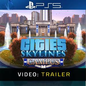Cities Skylines Campus Video Trailer