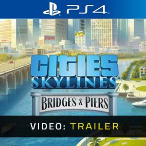 Cities Skylines Content Creator Pack Bridges & Piers PS4 Video Trailer