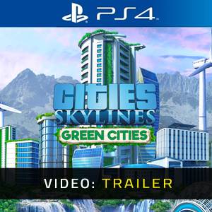 Cities Skylines Green Cities Video Trailer