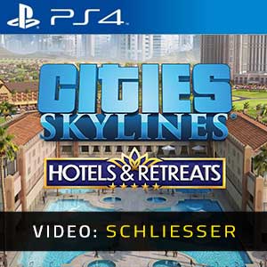 Cities Skylines Hotels & Retreats Video Trailer