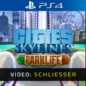 Cities Skylines Parklife PS4 - Video-Trailer