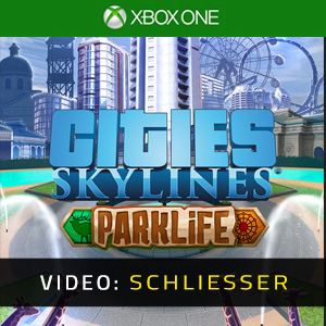 Cities Skylines Parklife Xbox One - Video-Trailer