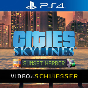 Cities Skylines Sunset Harbor PS4- Video Trailer