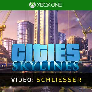 Cities Skylines Xbox One Video-Anhänger