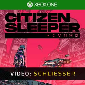 Citizen Sleeper Xbox One Video Trailer