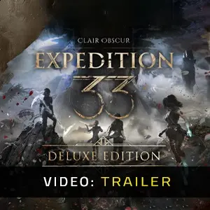 Clair Obscur Expedition 33 Deluxe Edition Upgrade - Video Trailer
