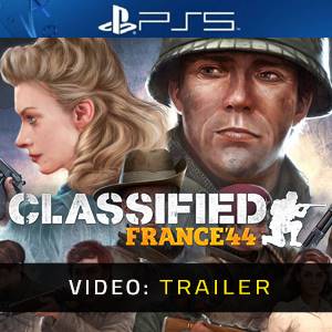 Classified France ’44 Video Trailer