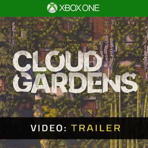 Cloud Gardens - Video Trailer