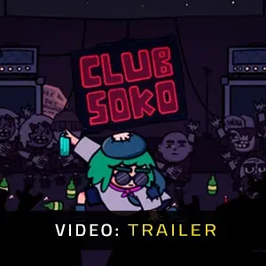 Club Soko - Video Trailer