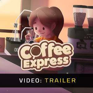 Coffee Express – Trailer