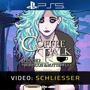 Coffee Talk Episode 2 Hibiscus & Butterfly Video Trailer