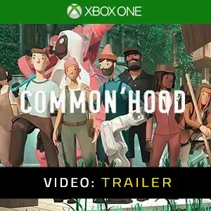 Common’hood Xbox One - Video Anhänger