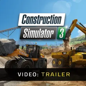 Construction Simulator 3 - Video Trailer